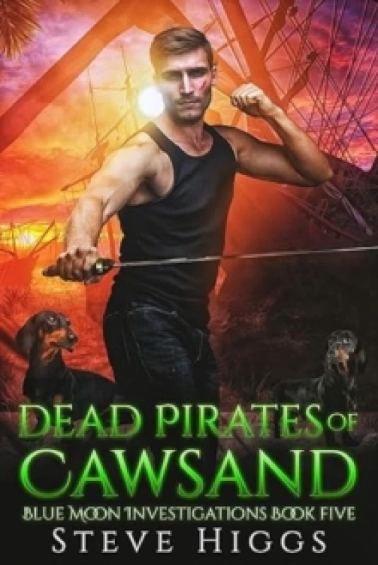 Image of Dead Pirates of Cawsand. Paperback. By Steve Higgs Books
