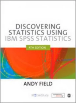 Image of Discovering Statistics Using Ibm Spss Statistics by Andy Field Paperback