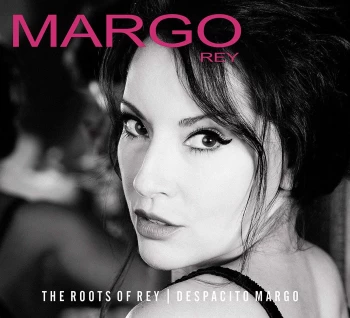 image of The Roots of Rey - Despacito Margo - Margo Rey (CD)