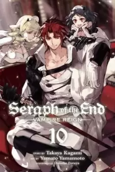 Image of Seraph of the End, Vol. 10 by Takaya Kagami