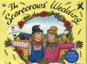 Image of The Scarecrows Wedding by Axel Scheffler Hardback