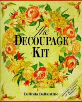 Image of The Decoupage Kit by Belinda Ballantine Paperback