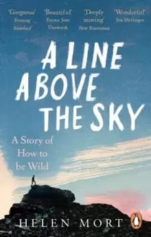 Image of A Line Above the Sky : On Mountains and Motherhood