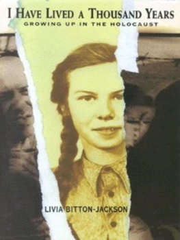 Image of I Have Lived a Thousand Years by Livia Bitton-Jackson Hardback