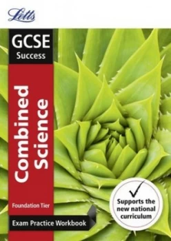 Image of Gcse Combined Science. Foundation Exam Practice Workbook with Practice Test Paper by Letts Gcse Book