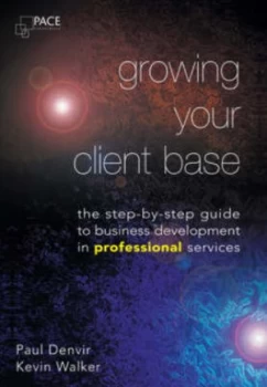Image of Growing Your Client Base by Paul Denvir Book