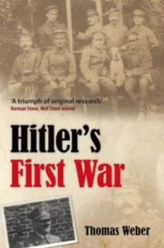Image of Hitlers First War by Thomas Weber Paperback