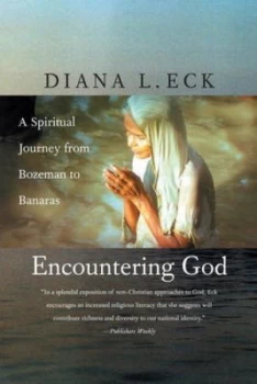 Image of Encountering God by Diana L. Eck Book