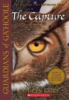 Image of Guardians of Ga'Hoole: # 1 Capture by Kathryn Lasky