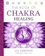Image of book of chakra healing simpson liz and hale teresa