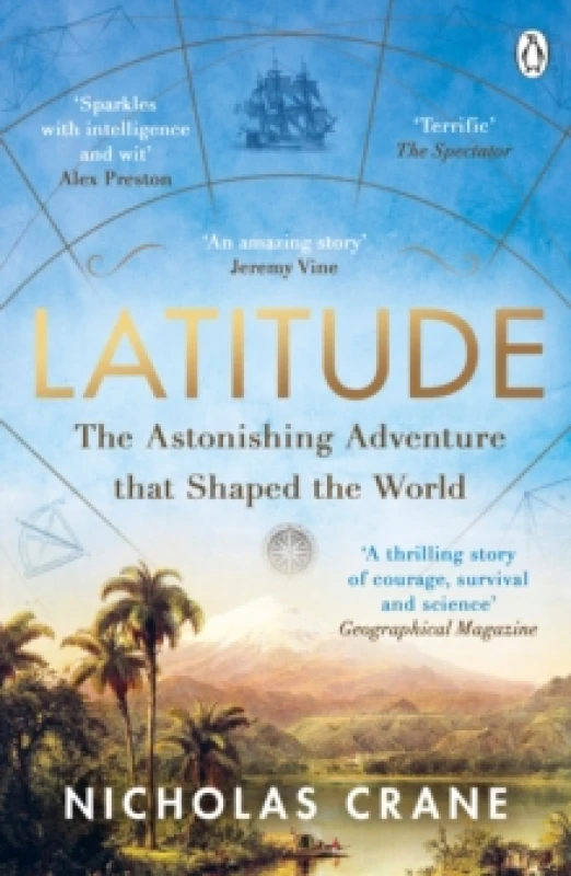 Image of Latitude : The astonishing adventure that shaped the world Paperback / softback