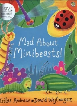 Image of Mad about Minibeasts by David Wojtowycz Paperback