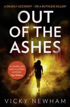 Image of Out of the ashes by Vicky Newham