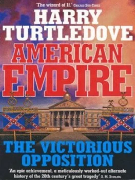 Image of The Victorious Opposition by Harry Turtledove Book