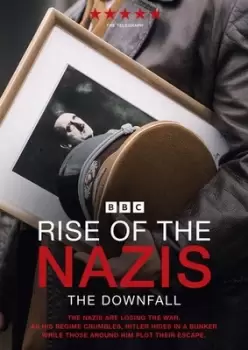 image of Rise of the Nazis Series 3 - The Downfall - DVD