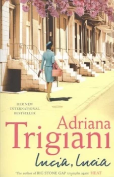 Image of Lucia Lucia by Adriana Trigiani Paperback