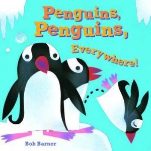 Image of Penguins Penguins Everywhere by Bob Barner Book