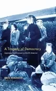 Image of tragedy of democracy japanese confinement in north america
