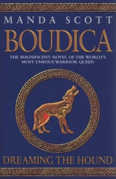 Image of Dreaming the Hound by Manda Scott Hardback