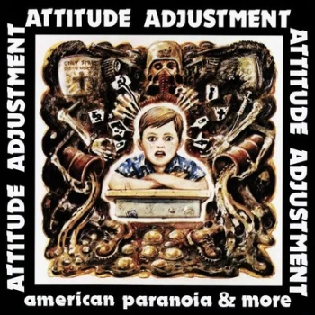 Image of American Paranoia & More by Attitude Adjustment Vinyl Album