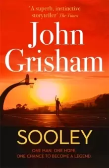 Image of Sooley : The Gripping Bestseller from John Grisham - The perfect Christmas present