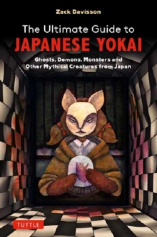 Image of The Ultimate Guide to Japanese Yokai : Ghosts, Demons, Monsters and other Mythical Creatures from Japan (with Over 250 Images) Paperback / softback