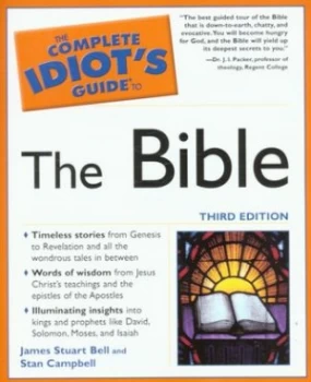 Image of The Complete Idiots Guide to the Bible by James Bell Paperback