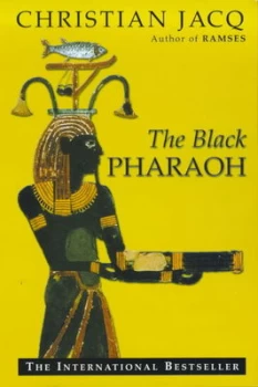 Image of The Black Pharaoh by Christian Jacq Paperback