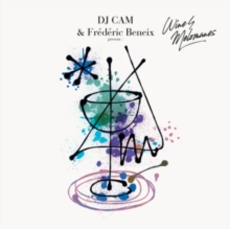 Image of DJ Cam & Frederic Beneix Present: Wine4melomanes Vinyl