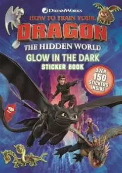 Image of How to Train Your Dragon The Hidden World: Glow in the Dark Sticker Book - Dreamworks - Paperback - Used