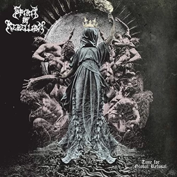 image of Spirit Of Rebelion - Time for Global Refusal CD