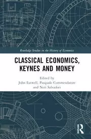 Image of Classical Economics Keynes and Money