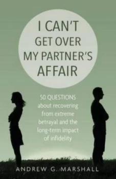 Image of I Cant Get Over My Partners Affair by Andrew G. Marshall Paperback