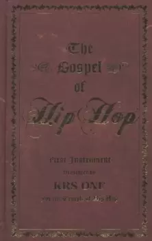 Image of The gospel of hip hop by KRS-One