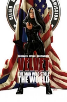 Image of The Man Who Stole the World by Ed Brubaker Book