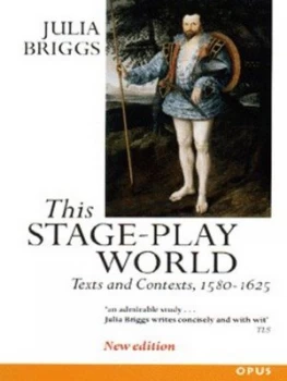 Image of This Stage-Play World by Julia Briggs Paperback