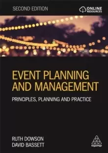 Image of Event Planning and Management : Principles, Planning and Practice