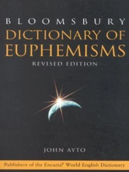 Image of Dictionary of Euphemisms by John Ayto Paperback