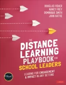 Image of The Distance Learning Playbook for School Leaders : Leading for Engagement and Impact in Any Setting