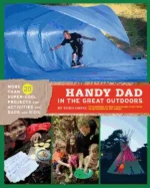 Image of handy dad in the great outdoors