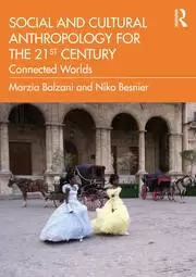 Image of Social and Cultural Anthropology for the 21st Century Connected Worlds