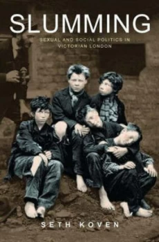 Image of Slumming by Seth Koven Paperback
