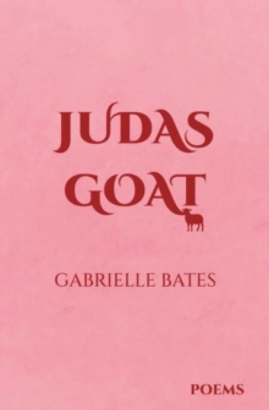 Image of Judas Goat. Paperback. By Gabrielle Bates Books
