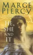 Image of he she and it a novel