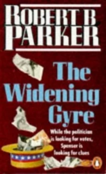 Image of The Widening Gyre by Robert B Parker Paperback