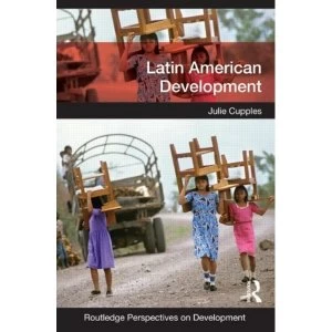 Image of Latin American Development by Julie Cupples (Paperback, 2013)