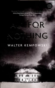 Image of All for Nothing by Walter Kempowski Hardback
