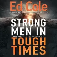 Image of strong men in tough times workbook being a hero in cultural chaos