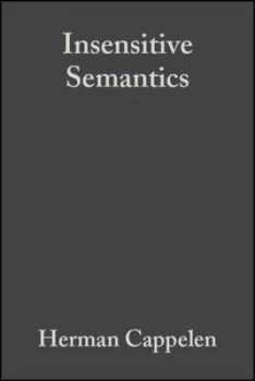 Image of Insensitive Semantics by Herman Cappelen Book