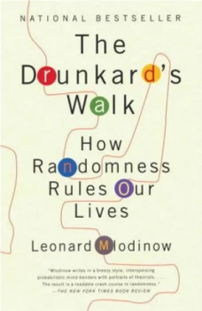 Image of The Drunkards Walk by Leonard Mlodinow Book
